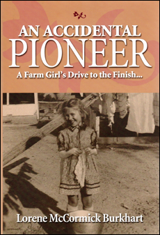 Book cover of An Accidental Pioneer, by Lorene Burkhart.