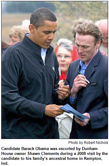 Candidate Barack Obama was escorted by Dunham House owner Shawn Clements during a 2008 visit by the candidate to his family’s ancestral home in Kempton, Ind. Photo by Robert Nichols.