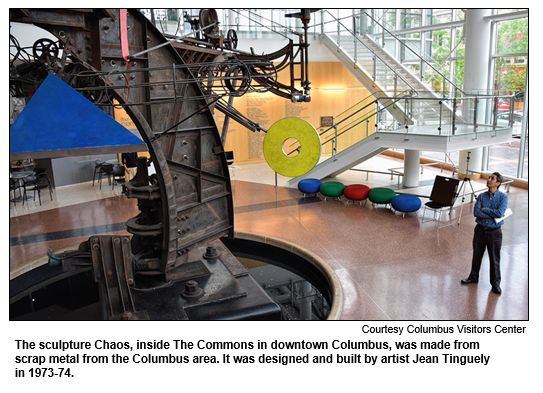 The sculpture Chaos, inside The Commons in downtown Columbus, was made from scrap metal from the Columbus area. It was designed and built by artist Jean Tinguely in 1973-74.
Photo courtesy Columbus Vistors Center. 