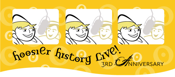 Hoosier History Live! three-year anniversary image.