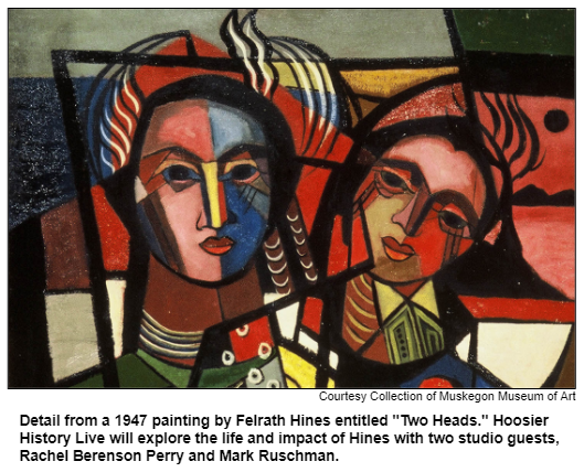 Detail from a 1947 painting by Felrath Hines entitled "Two Heads." Hoosier History Live will explore the life and impact of Hines with two studio guests, Rachel Berenson Perry and Mark Ruschman. Courtesy Collection of Muskegon Museum of Art.
