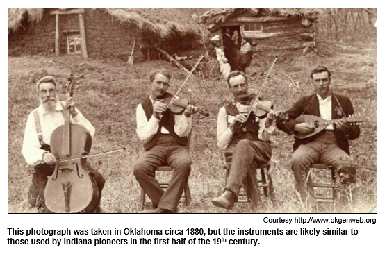 This photograph was taken in Oklahoma circa 1880, but the instruments are likely similar to those used by Indiana pioneers in the first half of the 19th century.
Courtesy okgenweb.org