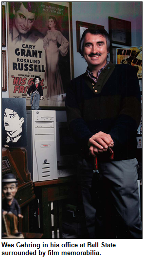 Wes Gehring at his Ball State University office, surrounded by film memorabilia.